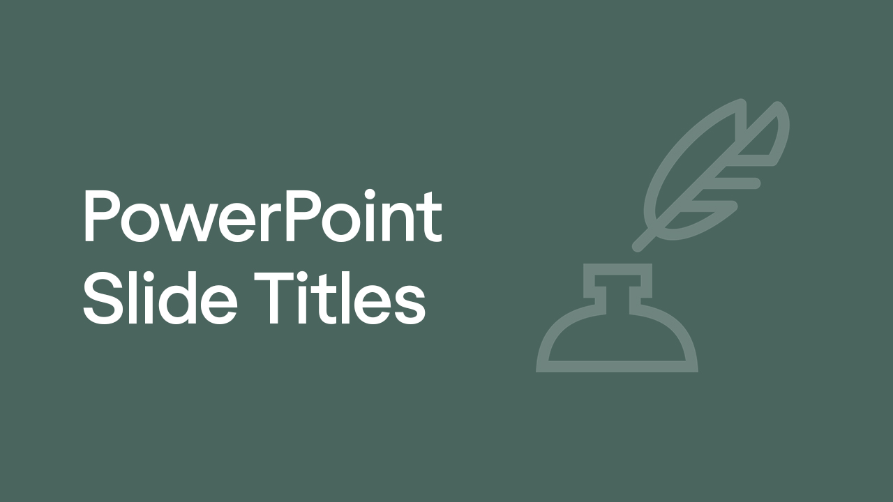 Powerpoint slide titles